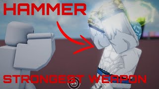 NEW STRONGEST WEAPON HAMMER ROBLOX (untitled boxing game)