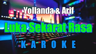 Yollanda & arif Luka sekarat Rasa Mix KN7000 KAROKE