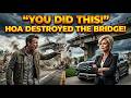 They Sent Cement Trucks Over My Aging Bridge Daily So I Built a Trap That Made the HOA Lose Millions