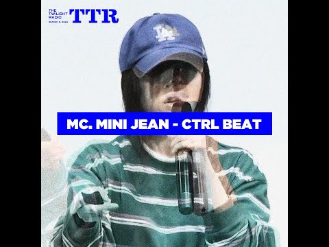 MC. Mini Jean - CTRL BEAT (TTR mix) 민희진 욕 + 컨트롤 비트