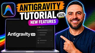 Learn 90% of Google Antigravity 2 in Under 25 Minutes (2026 Update)