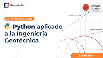 Curso Especializado - Python aplicado a la Ingeniería Geotécnica