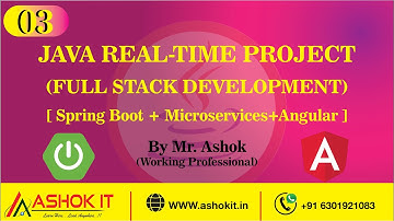 Java Real-Time Project | Session - 03 | Ashok IT