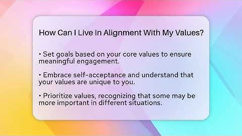 How Can I Live In Alignment With My Values? - The Personal Growth Path