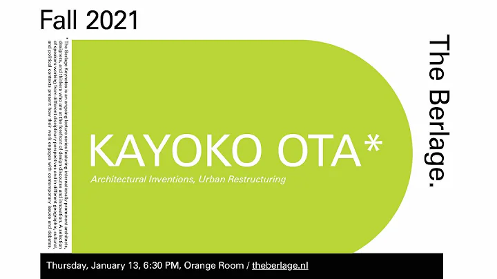 The Berlage Keynotes: Kayoko Ota