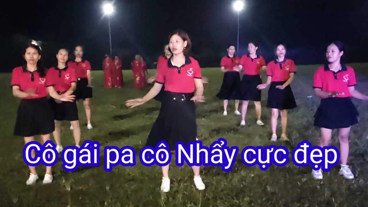 Cô gái pa cô nhẩy dân vũ cực đẹp CLB hương quế xã đào thịnh