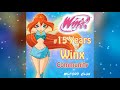 15 years of winx community  full song by wilford clux