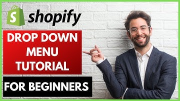 Shopify Tutorial for Beginners | How to Create Shopify Drop Down Menu