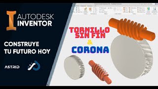 COMO DISEÑAR TORNILLO SIN FIN Y CORONA | AUTODESK INVENTOR