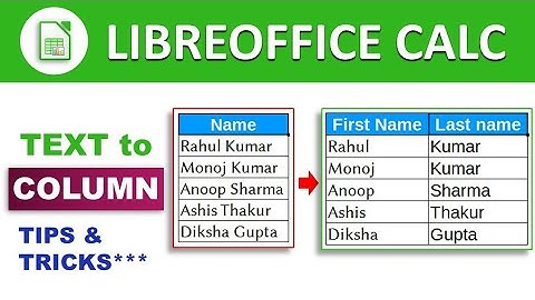 Text to column in Libreoffice calc 🔥🔥