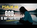 Psalm 48 Start Your Day Praising An Unshakeable God Psalm 48 Morning Prayer Psalm 48 Start Your Day Praising An Unshakeable God Psalm 48 Morning Prayer