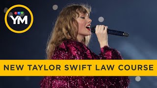 There’s a new law school course on Taylor Swift | Your Morning by CTV Your Morning 577 views 8 days ago 4 minutes, 32 seconds