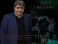 ARTUR SHAHINYAN  ( SIRECI ES MEKIN )