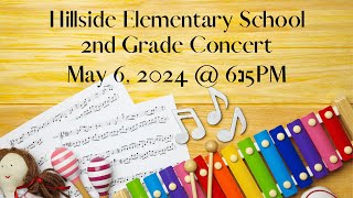 Hillside Elementary School 2nd Grade Concert