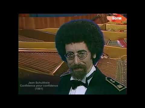 Jean Schultes   Confidence pour confidence