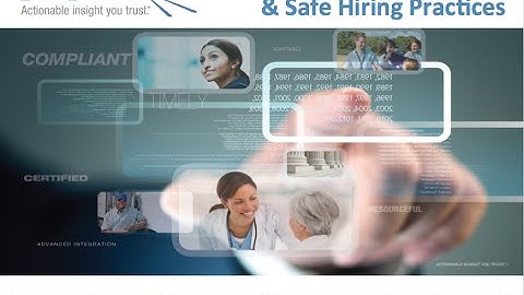 Best Practices in Background Screening & Safe Hiring Practices
