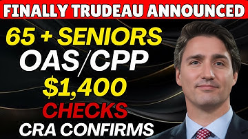 CRA CONFIRMS AUTOMATIC $1,400 Checks Going Out For OAS.