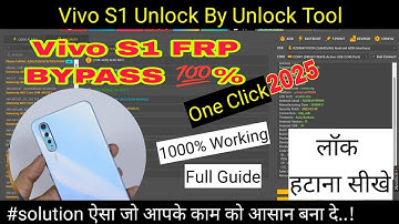 vivo s1 Frp bypass One Click Unlock tool 💯% 2025