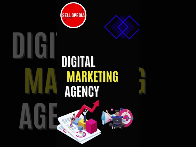 GET ONE STOP SOLUTION ! SELLOPEDIA Digital Marketing Agency!  #digitalmarketing #sellopedia