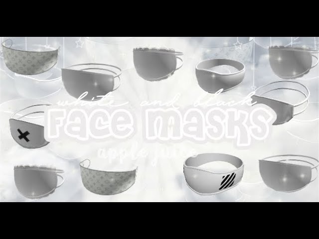 White Black Face Masks Names Codes Roblox Apple Juice Youtube - medical mask white roblox id code