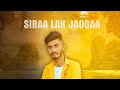 Sirra laake jaogaa raj billa canadian folk empire  pargat sidhana canada present  song 2021