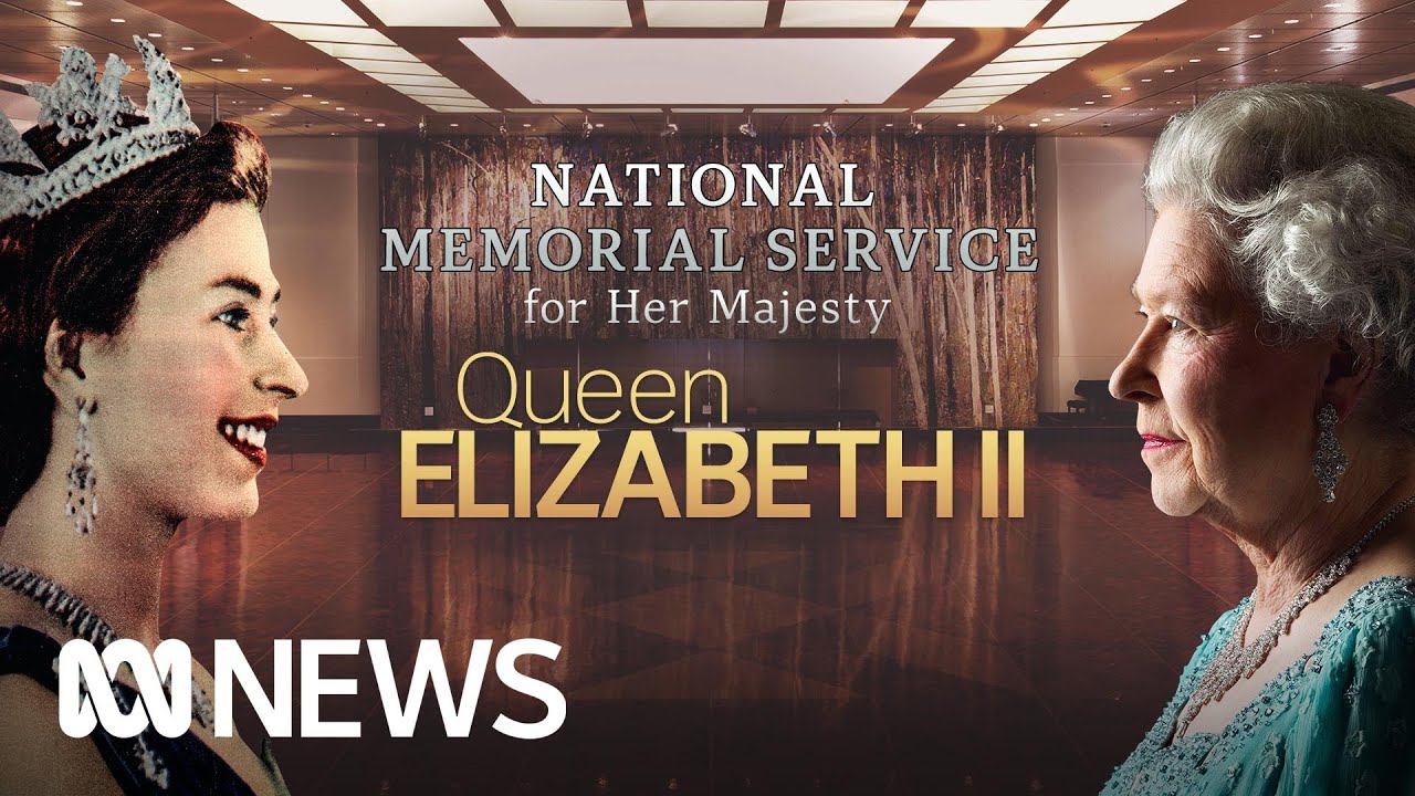 IN FULL: A national memorial service for Queen Elizabeth II | ABC News ...