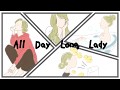 【Romeji Lyrics】 -All Day Long Lady-   E-girls 【歌詞】