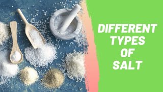 Ultimate Guide to Different Types of Salt