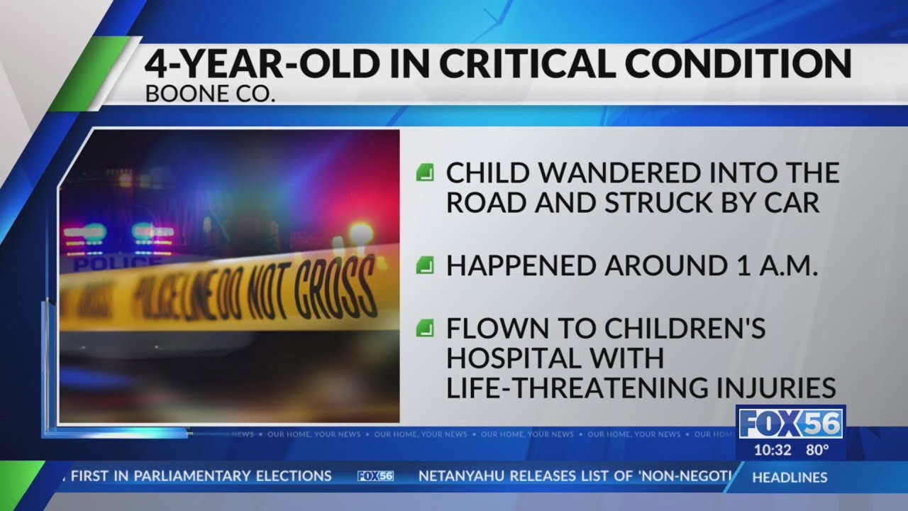 4-year-old in critical condition after being hit by car in Boone County ...