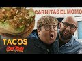 Regional tacos 101 with andy milonakis and a taco scholar  tacos con todo