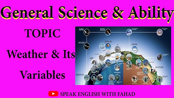 General Science & Ability || Weather and It