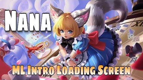 Nana ML Intro | Beggin Background music | MLBB