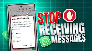How To Stop Receiving WhatsApp Messages Without Blocking On Android | Avoid WhatsApp Messages