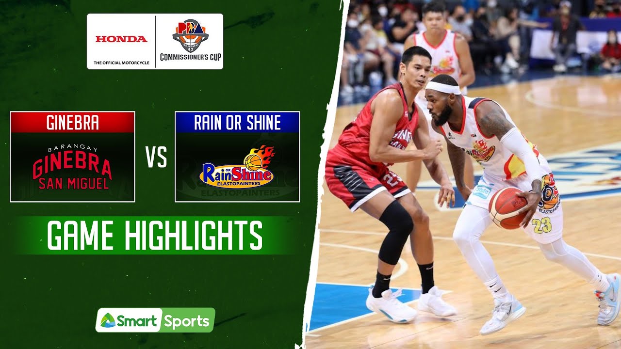 RAIN OR SHINE def GINEBRA | 47th Season Honda PBA Commissioner's Cup 2022