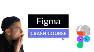 Figma Crash Course (Beginner/Intermediate): A Complete Guide for Product Design in Figma