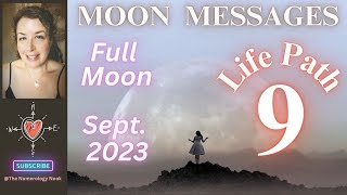 Life Path 9 FULL MOON SEPTEMBER 29, 2023 NUMEROLOGY Forecast #moon #aries  #numerology  #energy