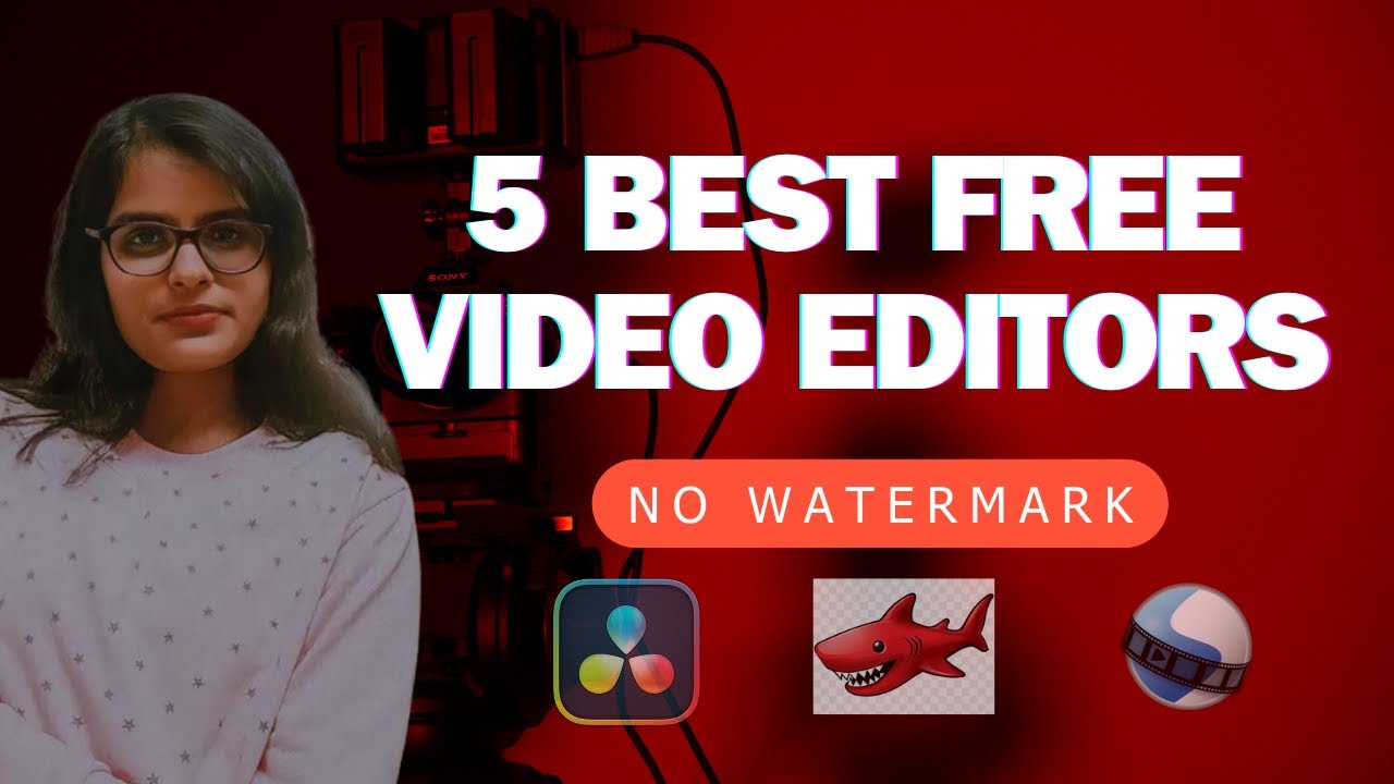 5 Best Free Video Editing Software for PC WITHOUT WATERMARK !! YouTube