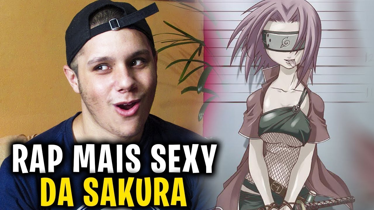 REACT O RAP MAIS SEXY DA SAKURA +18 (NARUTO)|FELÍCIA ROCK - YouTube