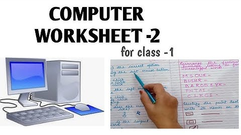Computer worksheet -2 || computer for class 1.