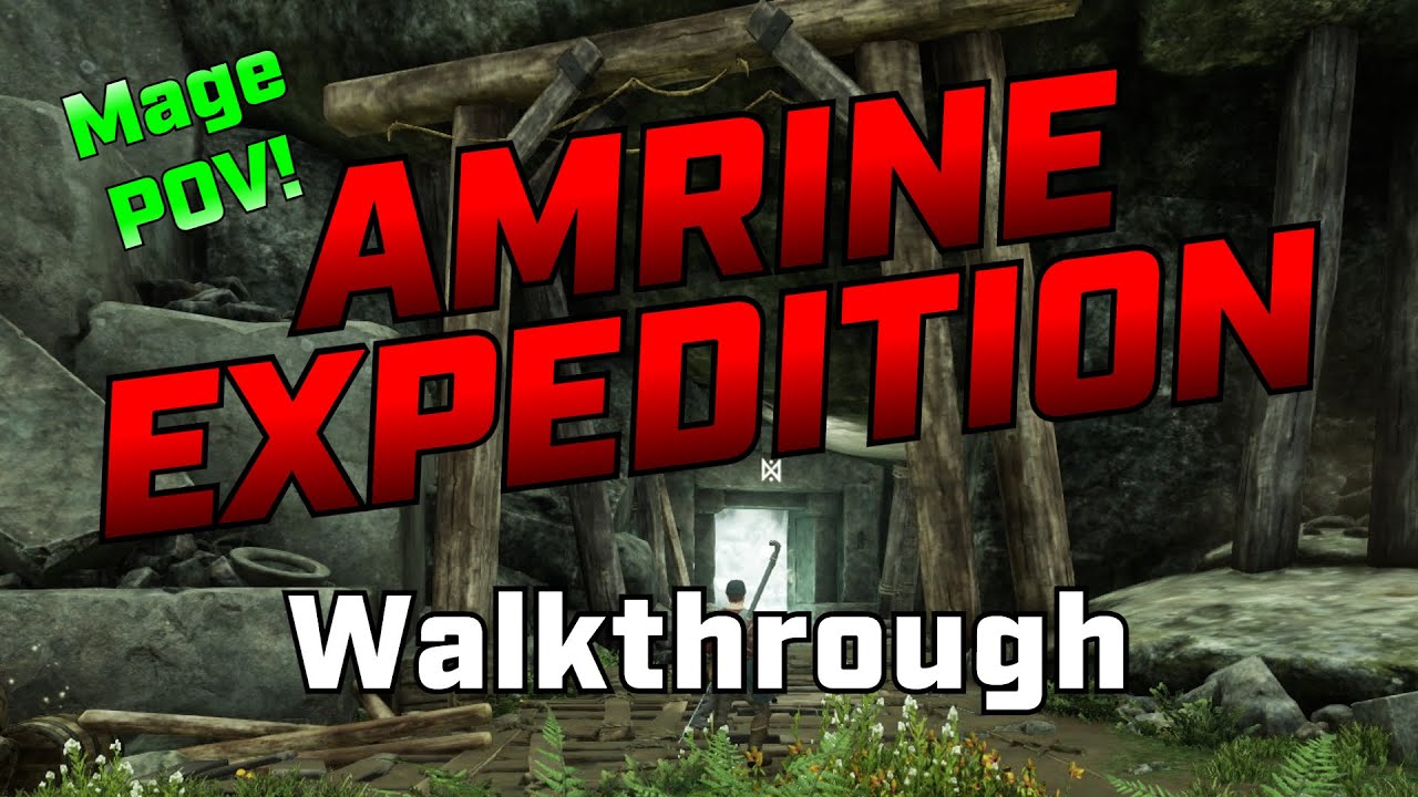 Amrine Excavation Walkthrough Mage POV | New World