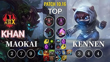 FPX Khan Maokai vs Kennen Top - KR Patch 10.16