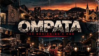 Ompata: The Beginnings End | Official 2024 MOVIE