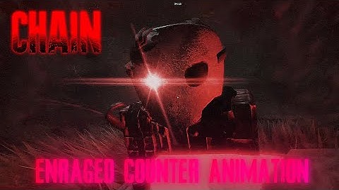 ROBLOX CHAIN | ENRAGED COUNTER ANIMATION DEMONSTRATION!! [SNEAK-PEEKS]
