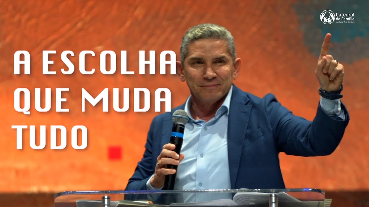 A ESCOLHA QUE MUDA TUDO / MARCOS 10: 17-22 / PR. LOURIVAL PEREIRA