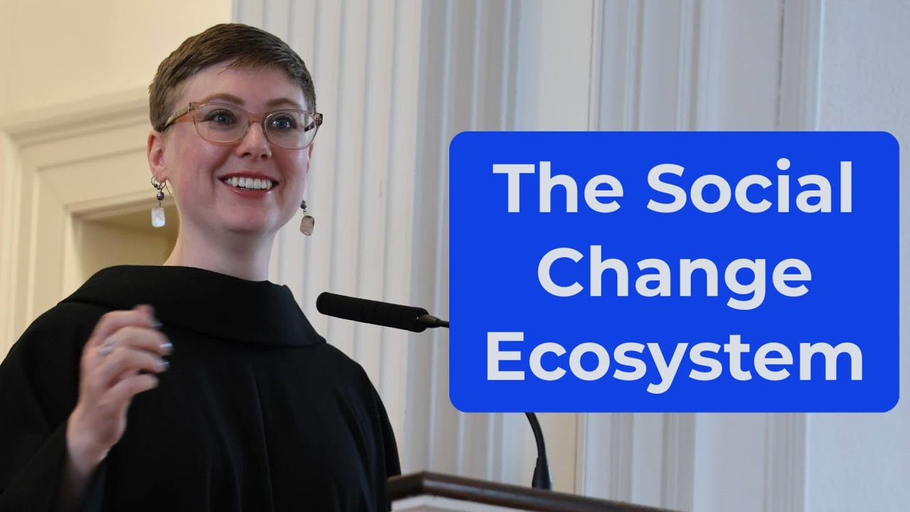 The Social Change Ecosystem -- a sermon by Sámhna Erin Scott