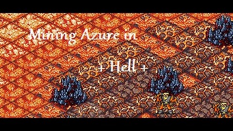 RPG MO - Tip on mining azure in "Hell" (2x later today!!)