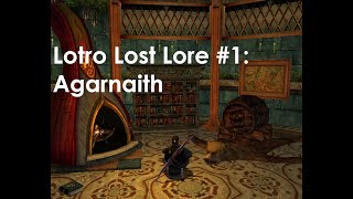 Lotro Lost Lore (English) #1 Agarnaith
