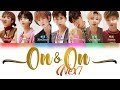 NEX7 乐华七子 - On & On 不停 [CHI/PINYIN/ENG COLOR CODED LYRICS]