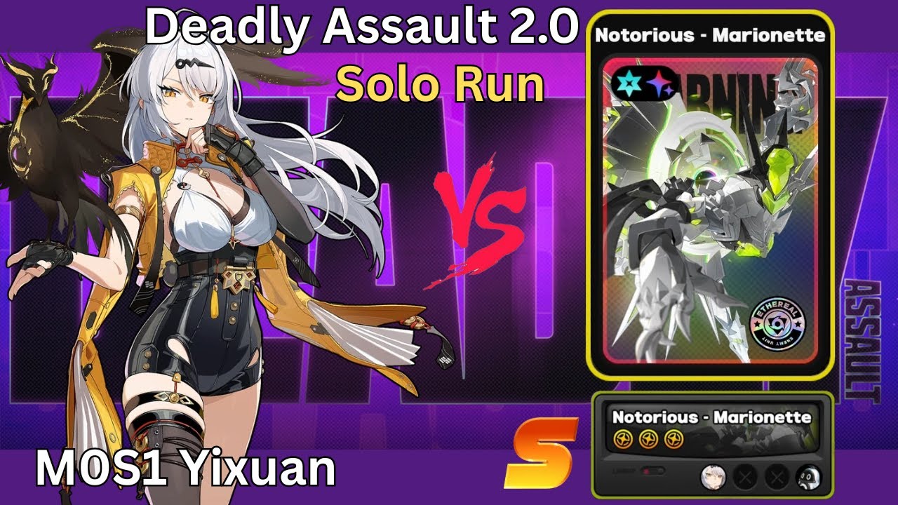 ZZZ 2.0 Deadly Assault Solo Run M0S1 Yixuan vs Notorious Marionette [S Rank] Zenless Zone Zero