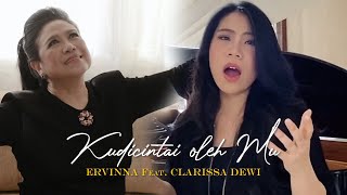 Miniatura del video "Kudicintai OlehMU  - Clarisa Dewi & Ervinna [Official Music Video] - Lagu Rohani"